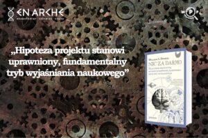 Nic za darmo. Dlaczego przyczyną wyspecyfikowanej złożoności musi być inteligencja