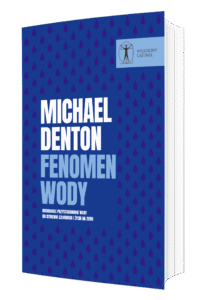 Fenomen wody. Doskonałe przystosowanie wody do istnienia człowieka i życia na Ziemi