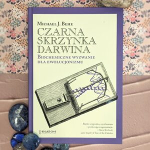 Czarna skrzynka Darwina. Biochemiczne wyzwanie dla ewolucjonizmu