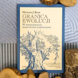 Granica ewolucji. W poszukiwaniu ograniczeń darwinizmu