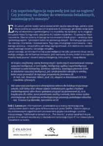 Tył okładki książki Mit sztucznej inteligencji Erika J. Larsona, z opisem treści, cytatami ekspertów, notką o autorze oraz logotypami wydawcy Fundacja En Arche i wp-projektu.pl.